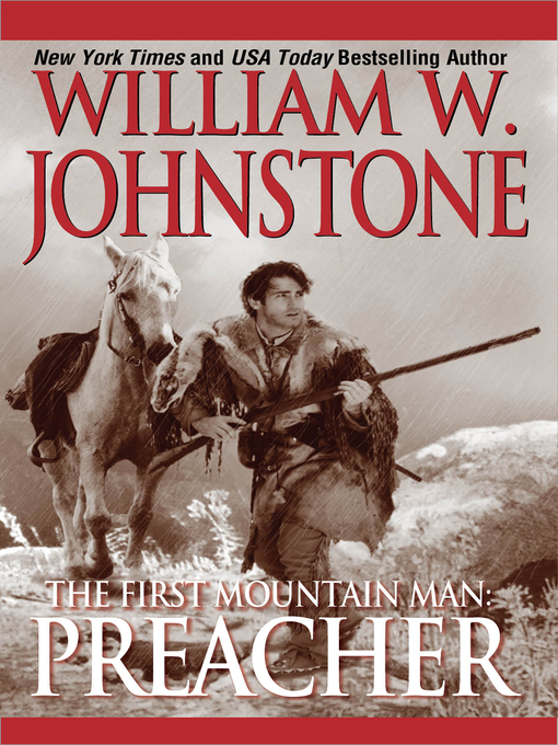 Title details for Preacher by William W. Johnstone - Available